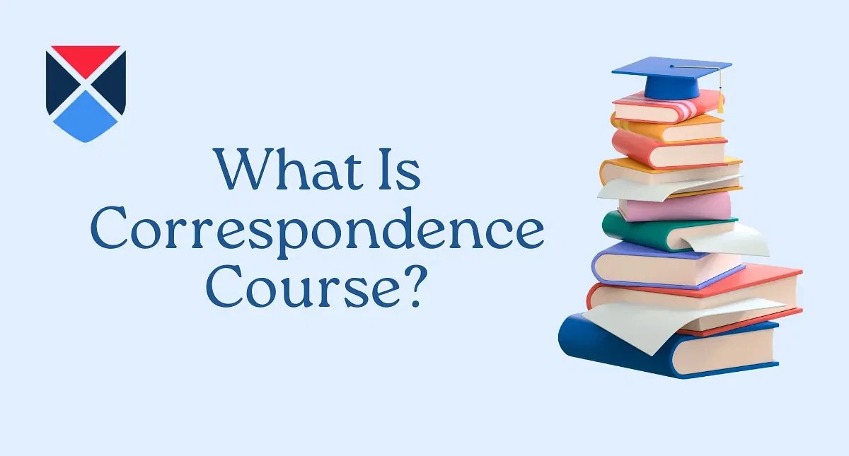 What Is Correspondence Course? Best Colleges