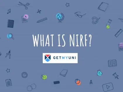 What is NIRF? Ranking Criteria, Categories, Overall Ranking for 2024