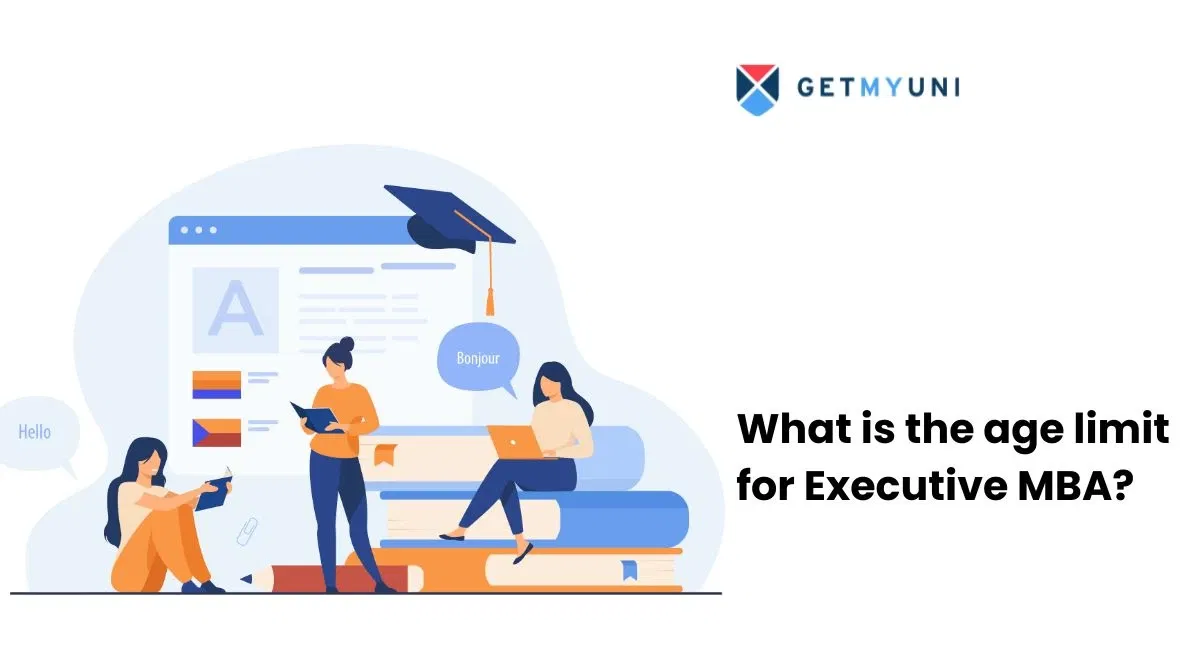 What is the age limit for Executive MBA?