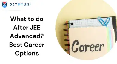 What to do After JEE Advanced 2026? Best Career Options