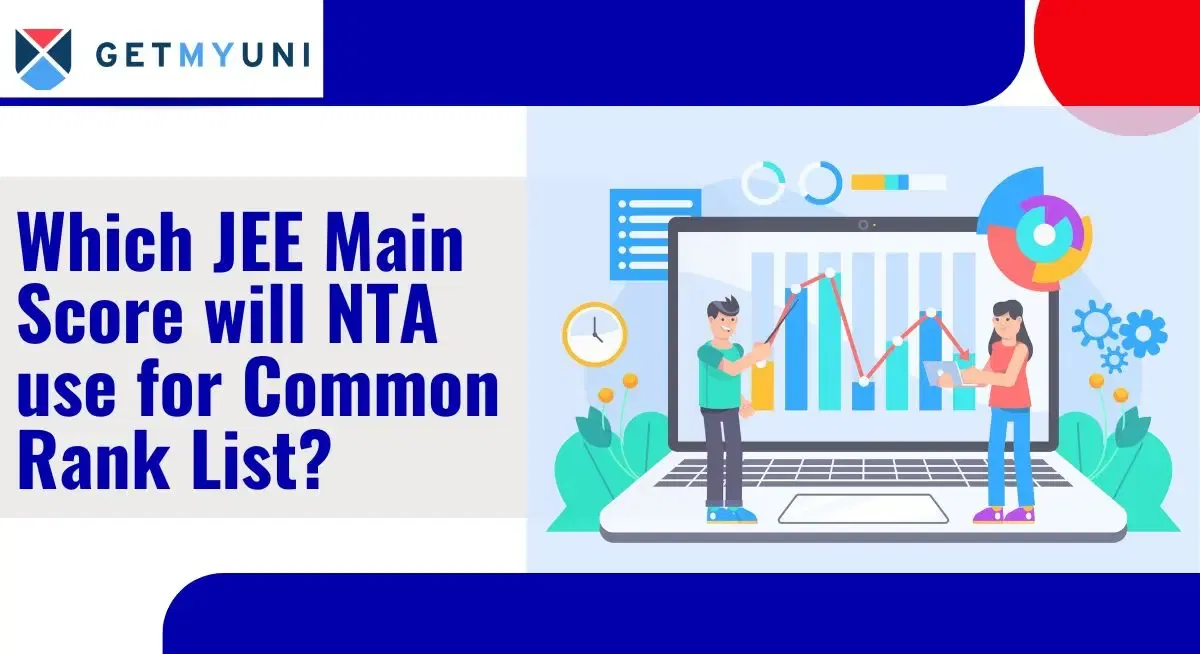 Which JEE Main 2026 Score will NTA use for Common Rank List?