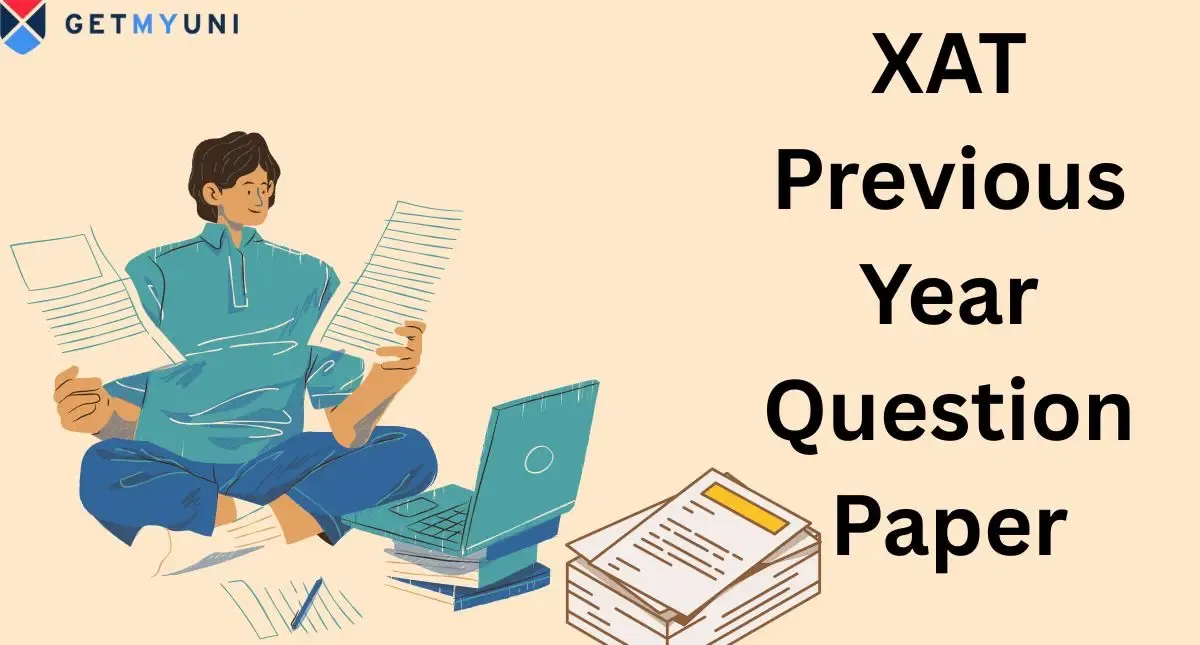 XAT Previous Year Question Papers: Download PDF (2024-2015)