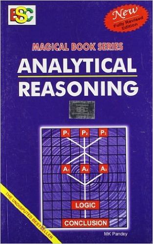 Analytical Reasoning by M.K. Pandey