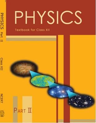 NCERT Physics 11th and 12th class