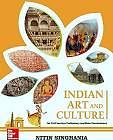 UPSC IAS Referece Books, Indian Art and Culture - Nitin Singhania