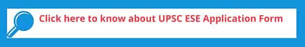 UPSC ESE Application Form