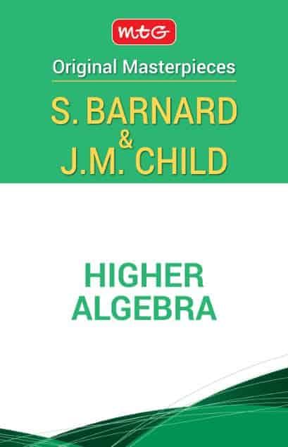 Higher Algebra By Bernard & Child