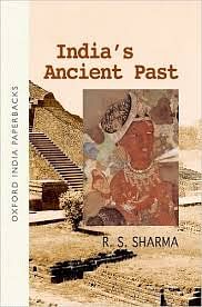 UPSC IAS Reference Books, Indias Ancient Past - R.S. Sharma