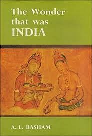 UPSC IAS Reference Books, The Wonder That Was India - A.L. Bhasham
