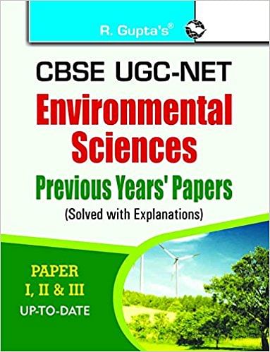 UGC-NET Environmental Sciences Previous Years Papers: Previous Years' Papers Solved