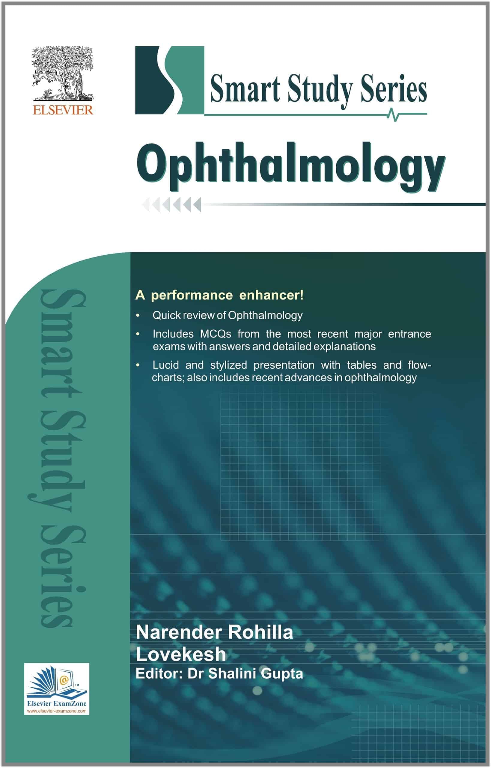 Smart Study Series: Ophthalmology by Dr. Lovekesh & Dr. Narender Rohilla