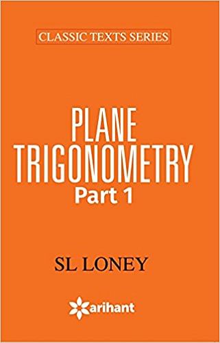 Trigonometry by SL Loney