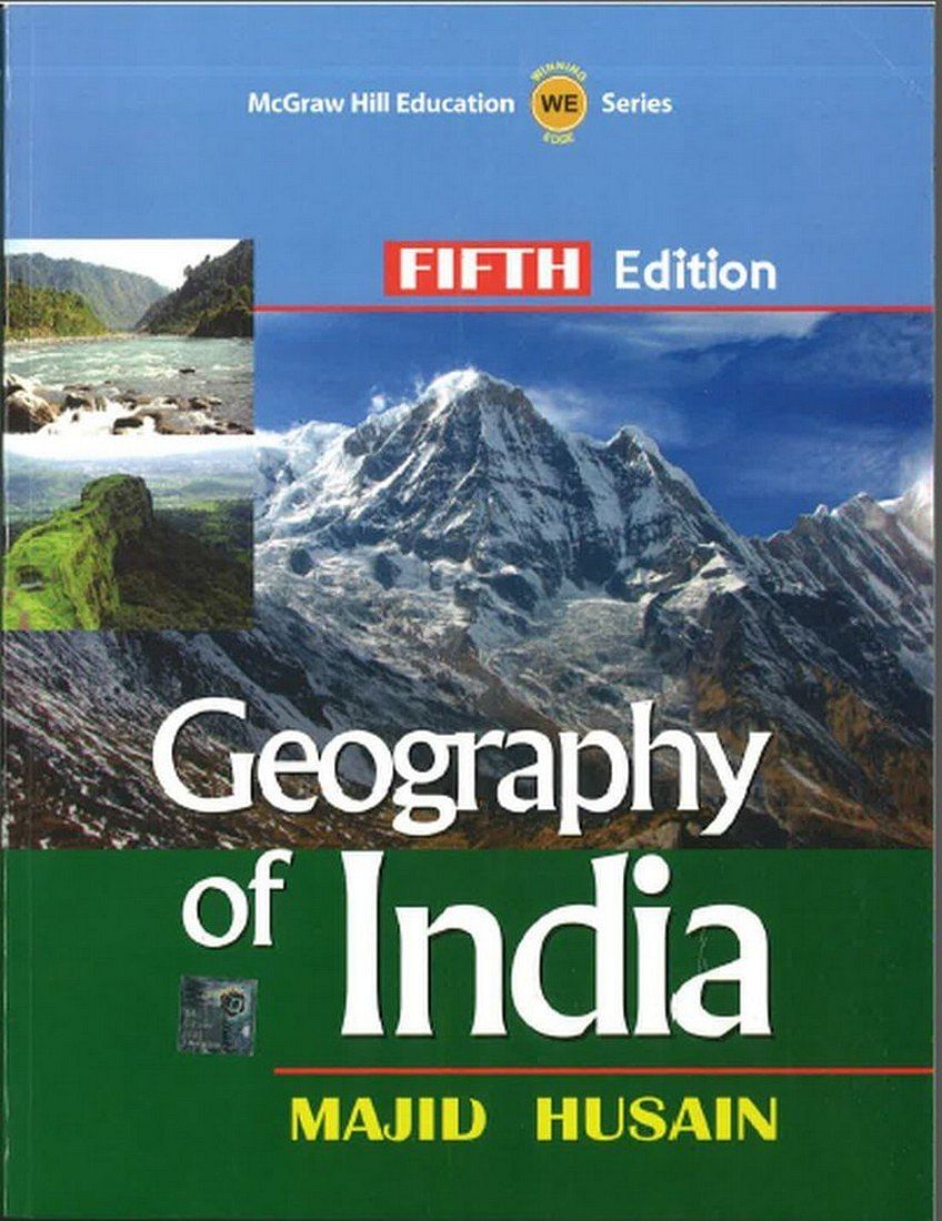 UPSC Reference Books, Geography of India - Majid Husain