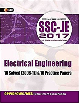 SSC (CPWD/MES) Electrical Engineering 10 Solved Papers & 10 Practice Papers for Junior Engineers 2017