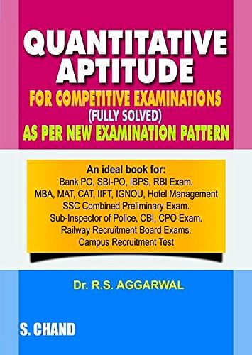 Quantitative Aptitude for competitive exams by R.S. Agarwal
