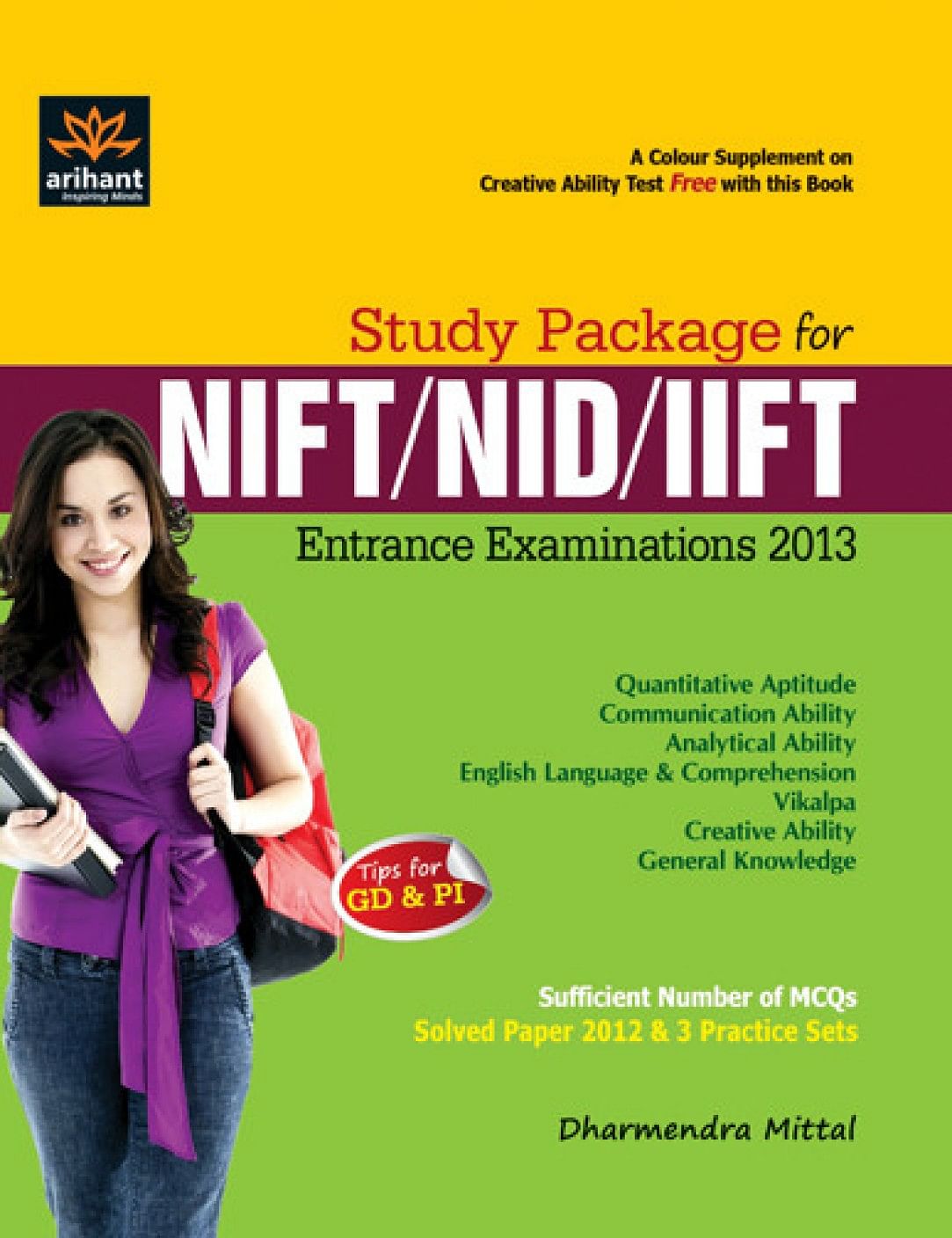 NIFT, NID & IIFT Entrance Exam Guide By D Mittal