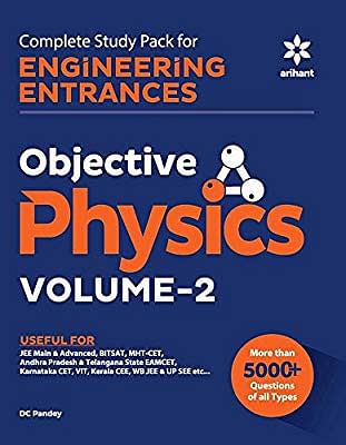 Objective Physics for Engineering Entrances - (VOL 2) By DC Pandey