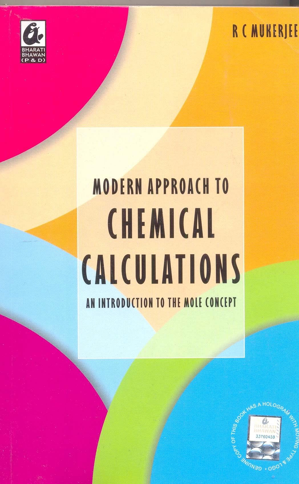 Modern Approach to Chemical Calculation by R C Mukherjee