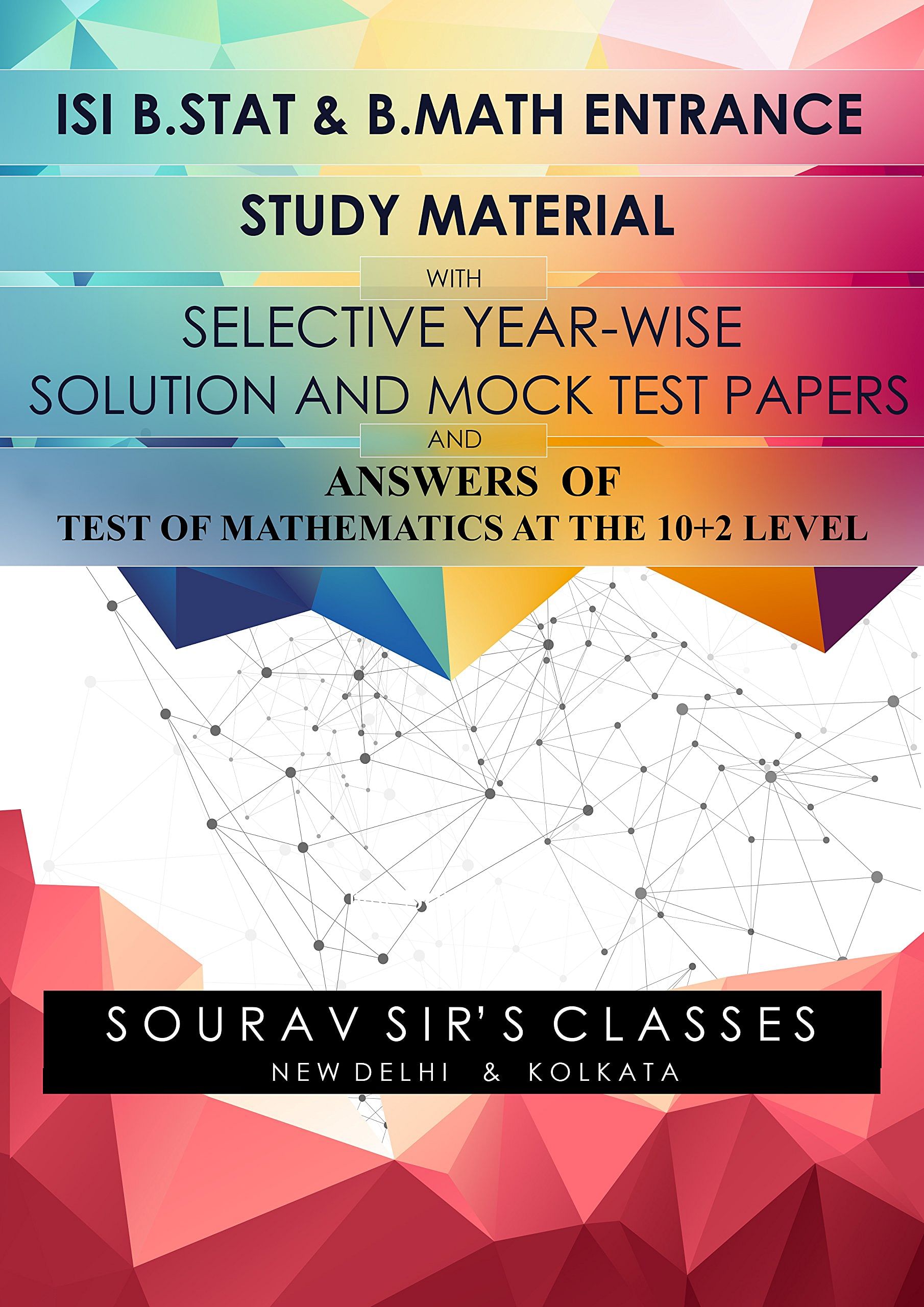 ISI Entance Exam Solved Papers for B Stat / BMath