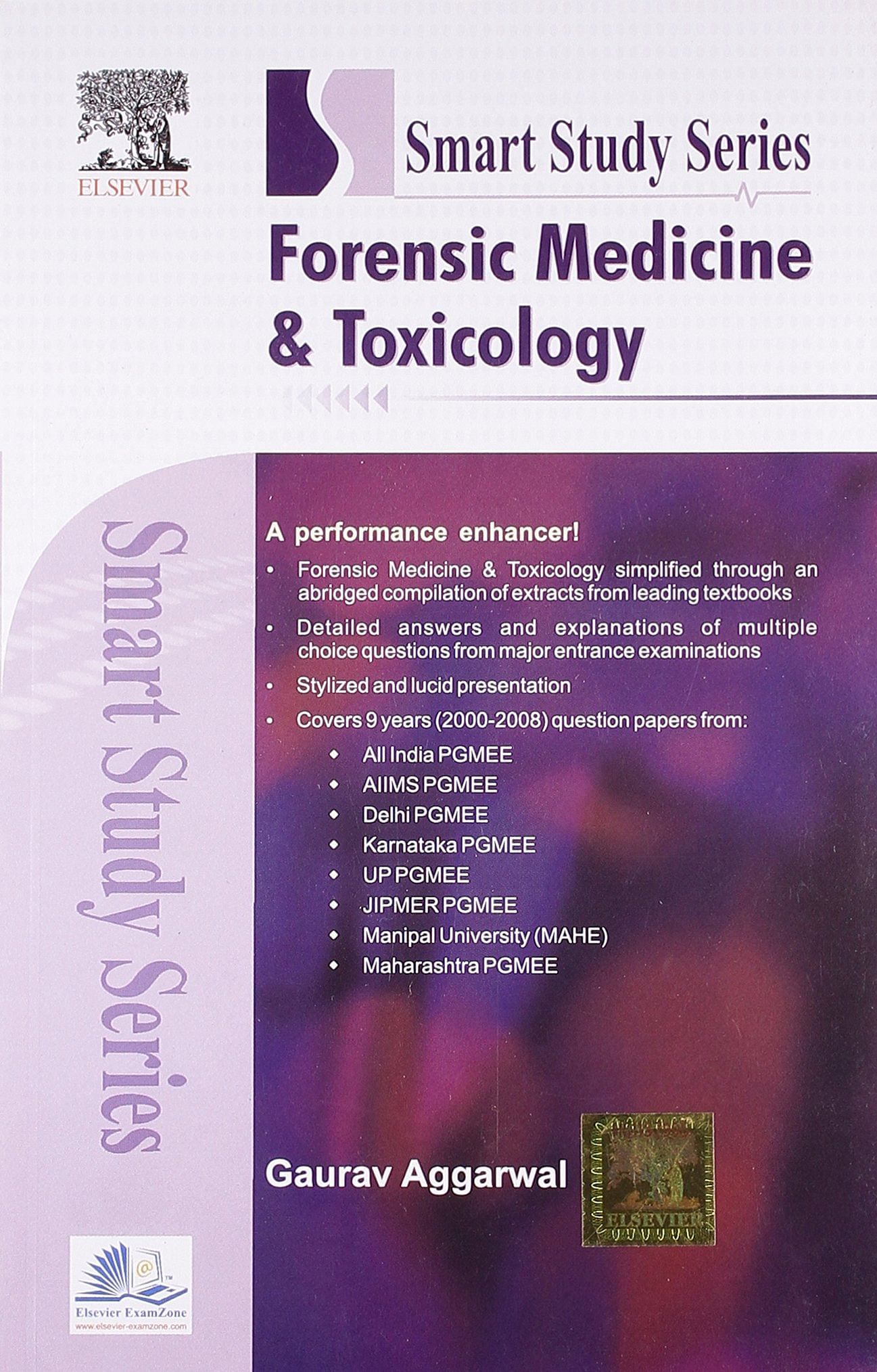 Smart Study Series: Forensic Medicine and Toxicology by Dr. Gaurav Aggarwal