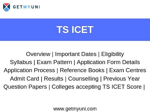TS ICET - Exam Dates, Registration, Admit Card, Result, Admission