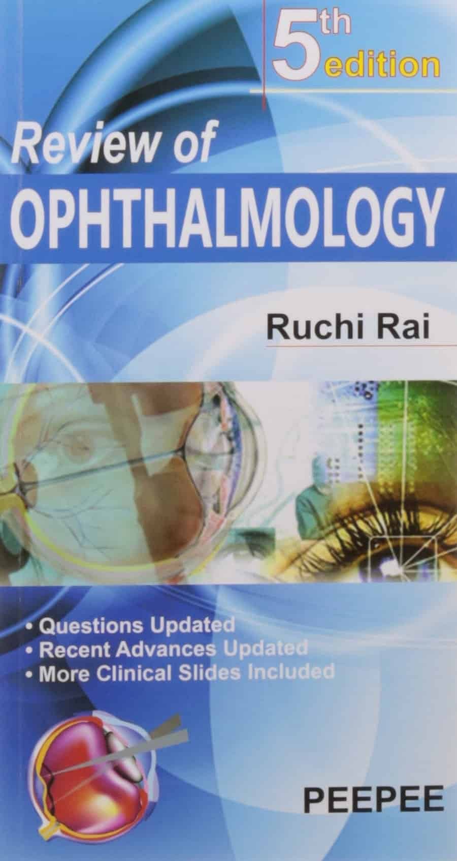 Review of Ophthalmology by Ruchi Rai