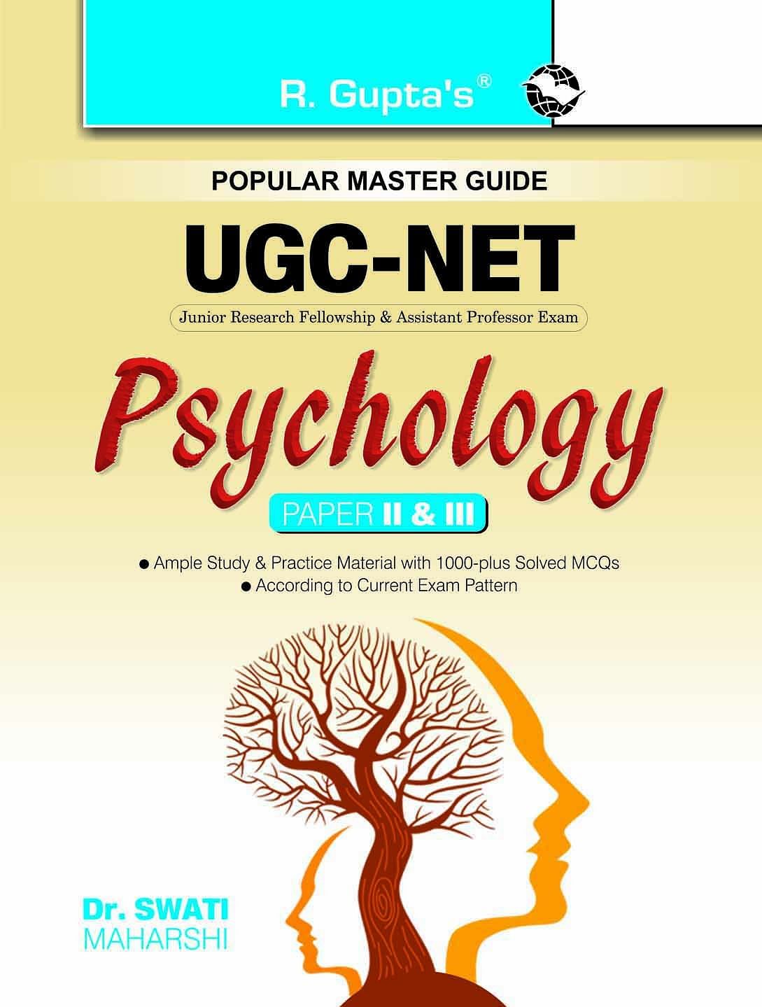 UGC-NET/SET Psychology JRF and Asstt. Professor (Paper II & III) Exam Guide