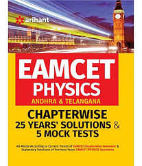 AP EAMCET Physics (Andhra & Telangana) Chapter-wise 25 Years’ Solutions and 5 Mock Tests by Arihant Experts