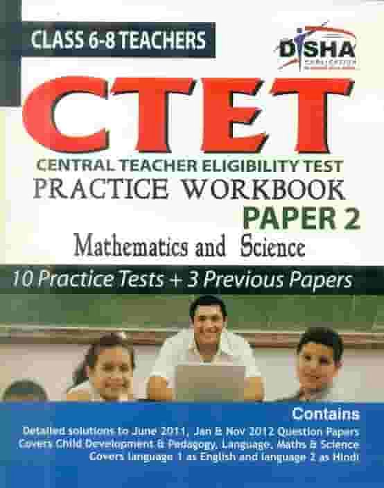 CTET Central Teacher Eligibility Test Practice Workbook Mathematics and Science