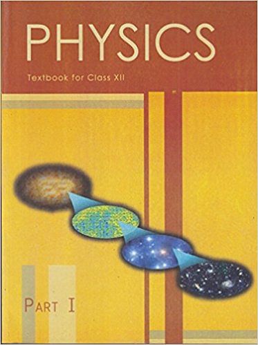Physics NCERT Textbook for Class XII