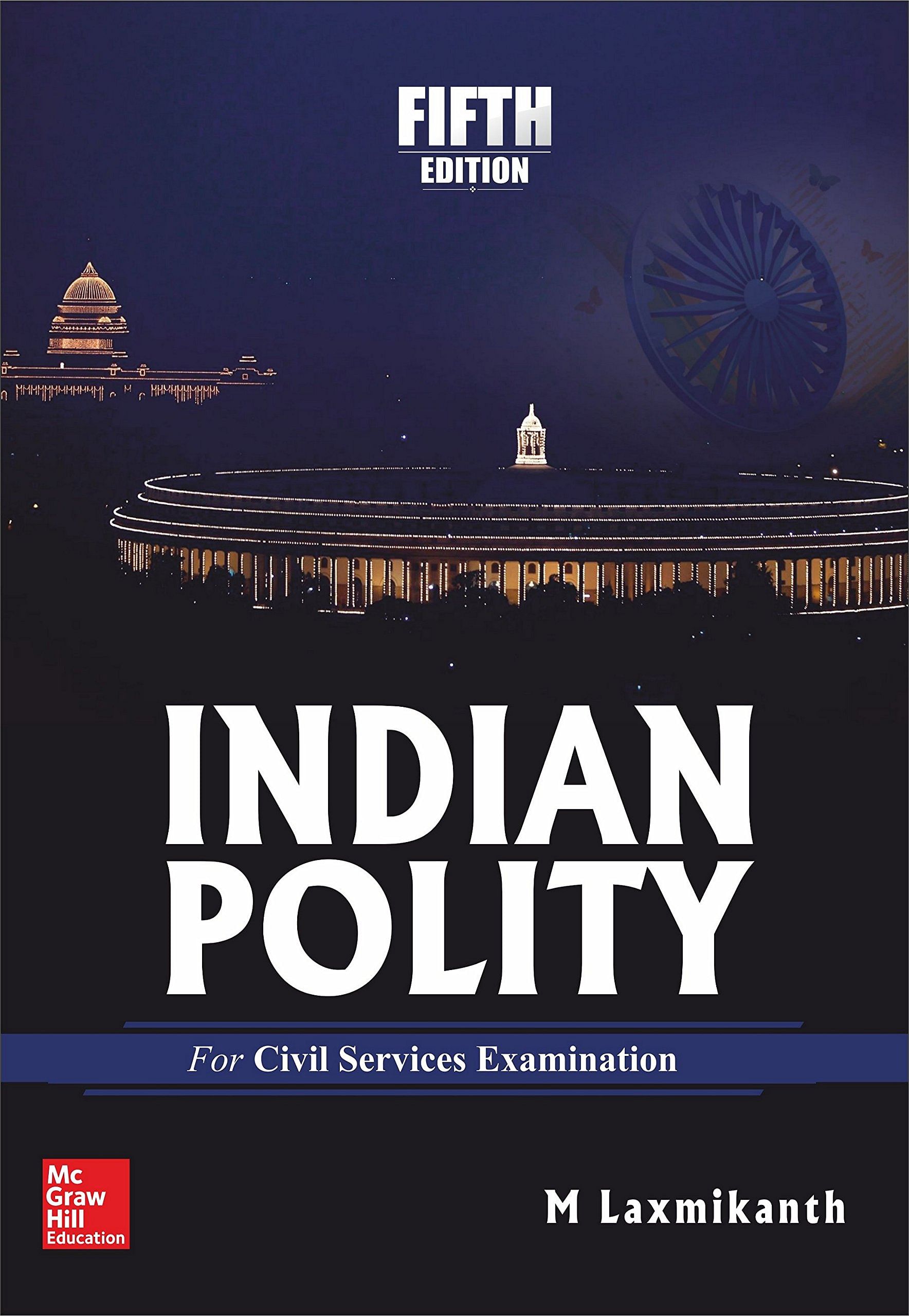 Indian Polity by M.Laxmikanth.