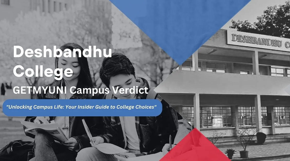 GetMyUni's Verdict on Deshbandhu College