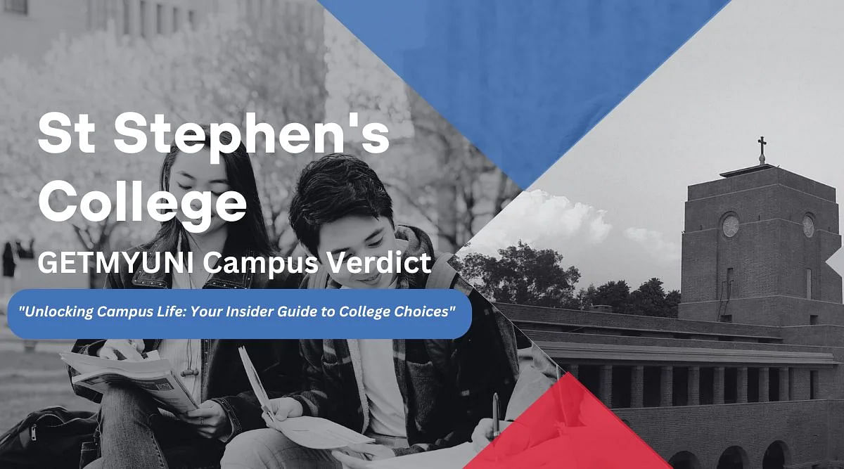 GetMyUni's Verdict on St Stephen's College