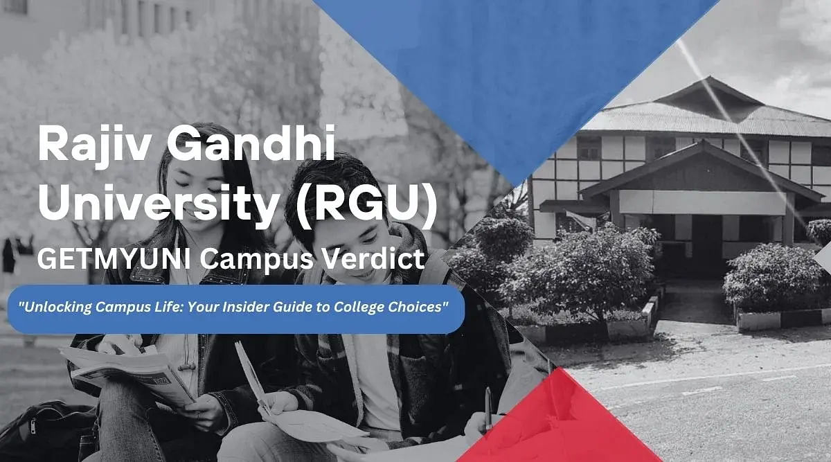 GetMyUni's Verdict on Rajiv Gandhi University (RGU)