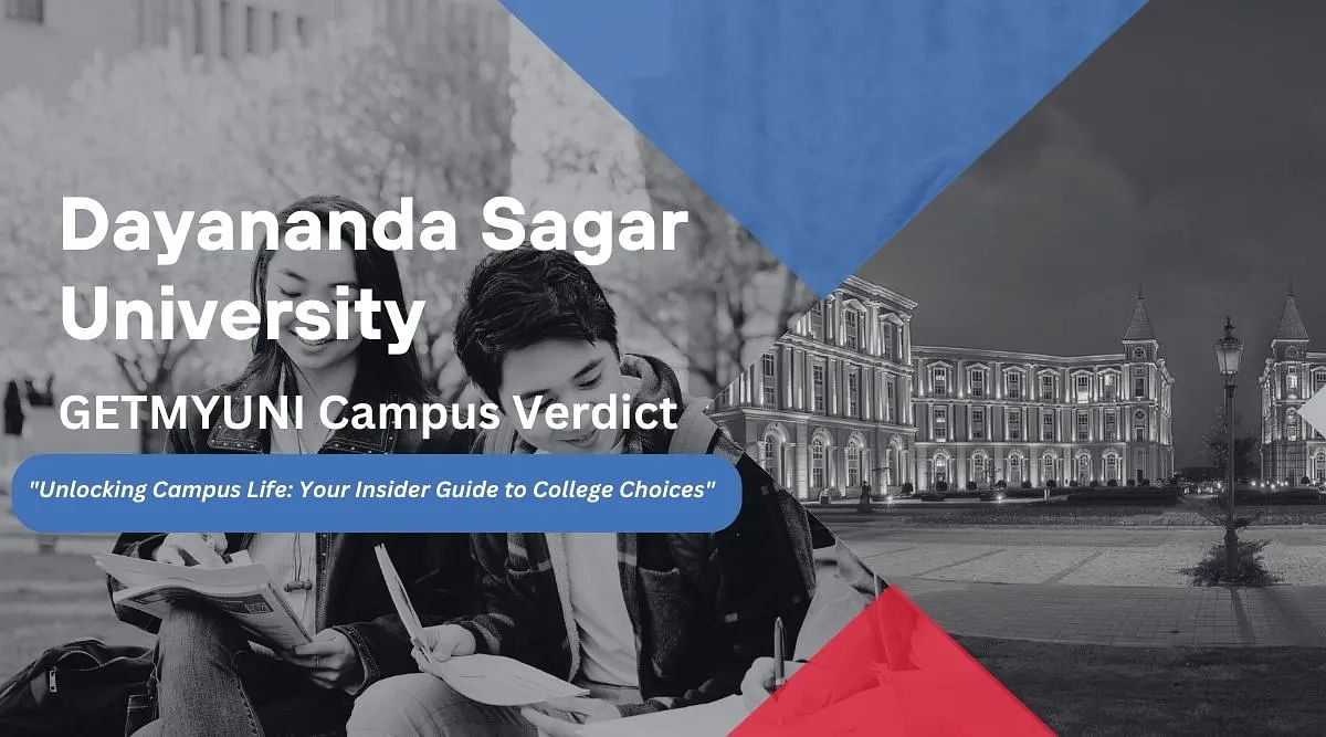 GetMyUni's Verdict on Dayananda Sagar University