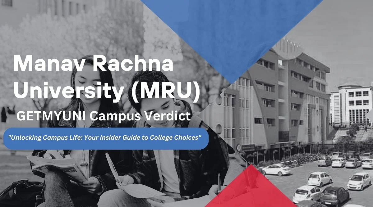 GetMyUni's Verdict on Manav Rachna University (MRU)