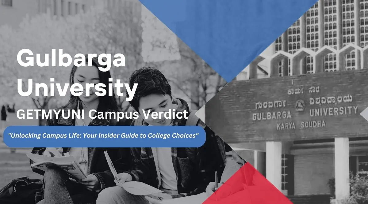 GetMyUni's Verdict on Gulbarga University