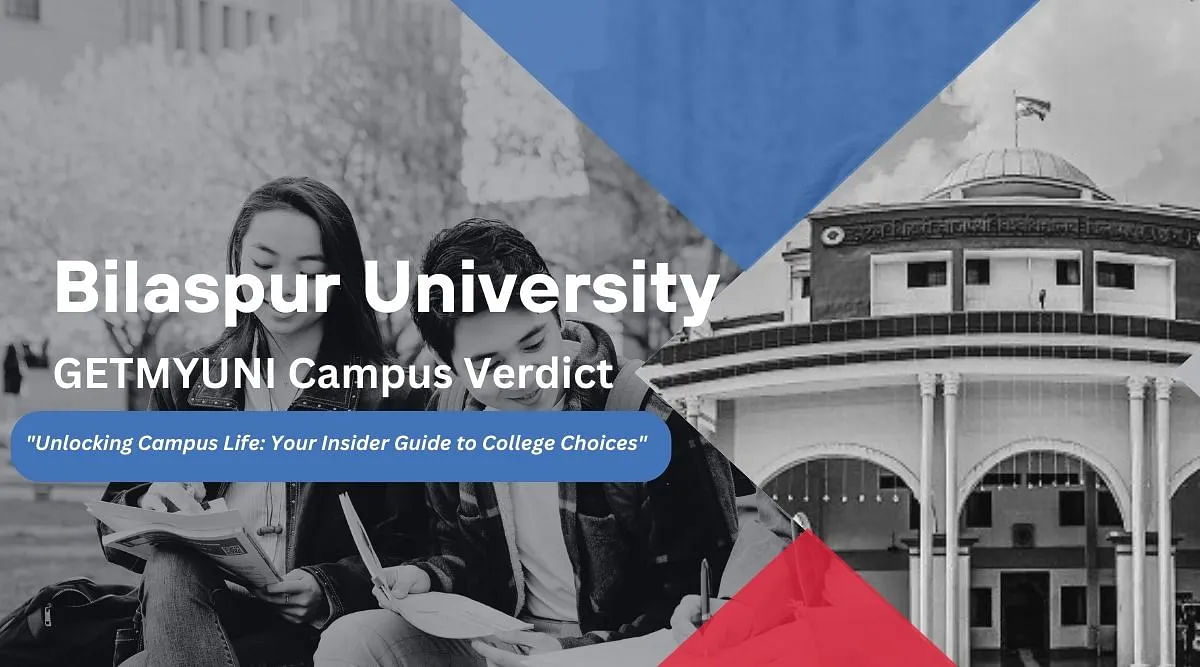 GetMyUni's Verdict on Bilaspur University