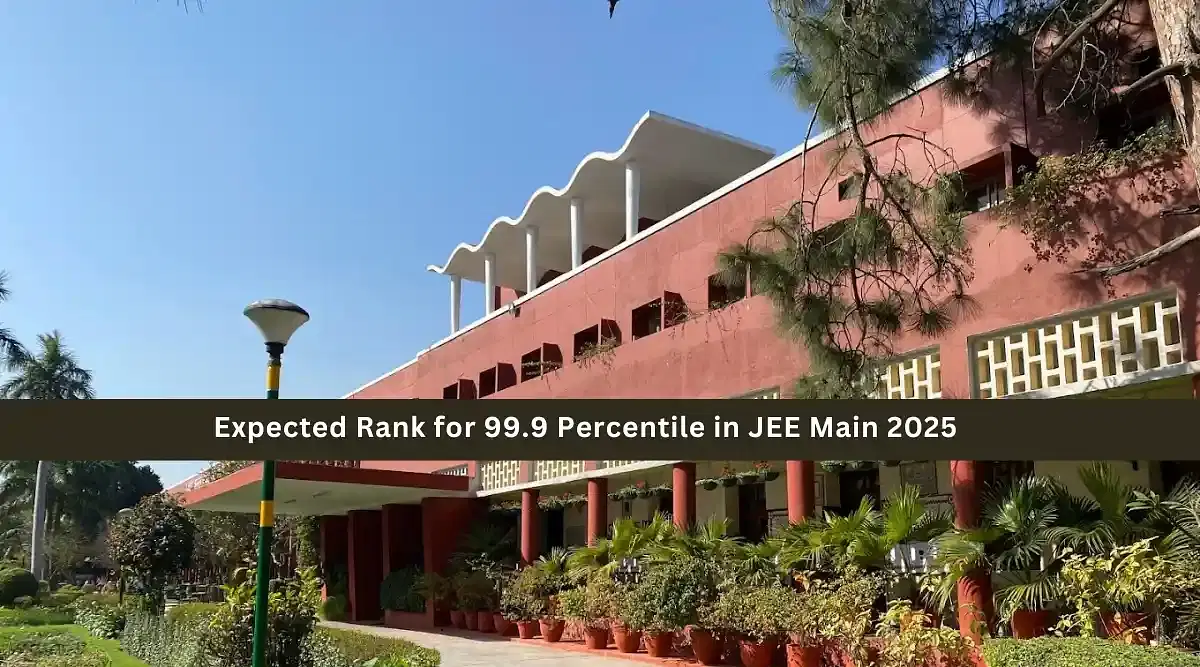 Expected Rank for 99.9 Percentile in JEE Main 2025