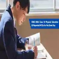 CBSE 2026 Class 12 Physical Education 20 Repeated MCQs for the Exam Day