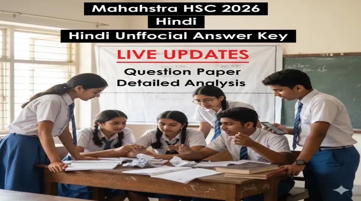 Maharashtra HSC 2026 Hindi Unofficial Answer Key LIVE Updates: Question Paper Detailed Analysis