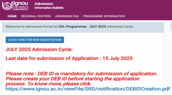 IGNOU July 2025 Session Admission 2025: Register by July 15, Instructions