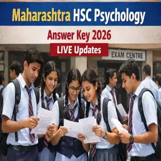 Maharashtra HSC Psychology Answer Key 2026 (OUT) LIVE Updates: Unofficial Answer Key; Analysis