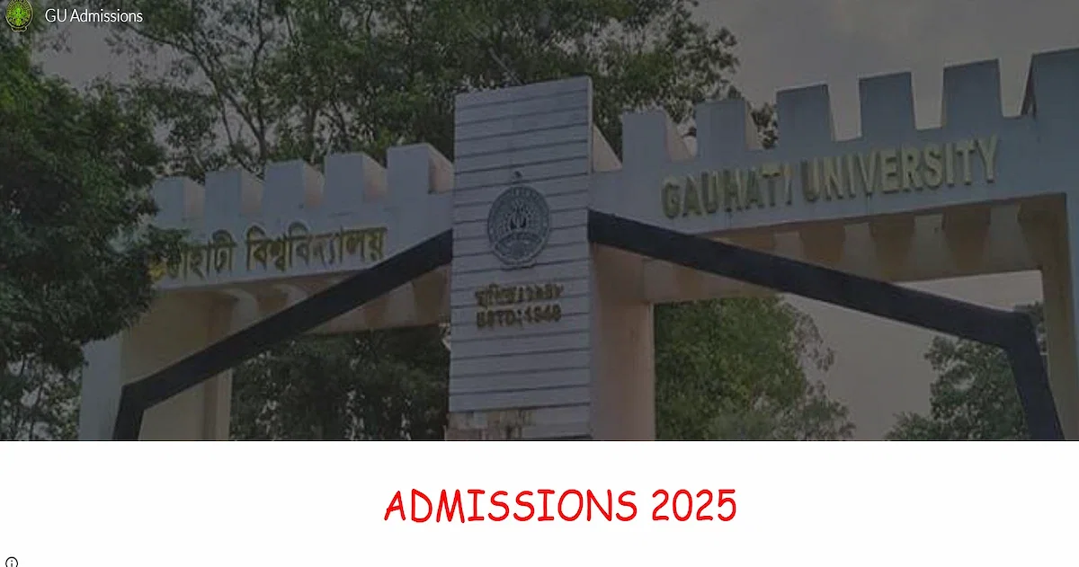 Gauhati University B.Ed Merit List Result 2025 Release Postponed