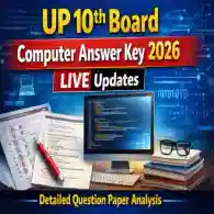 UP 10th Board Computer Answer Key 2026 LIVE Updates: Detailed Question Paper Analysis