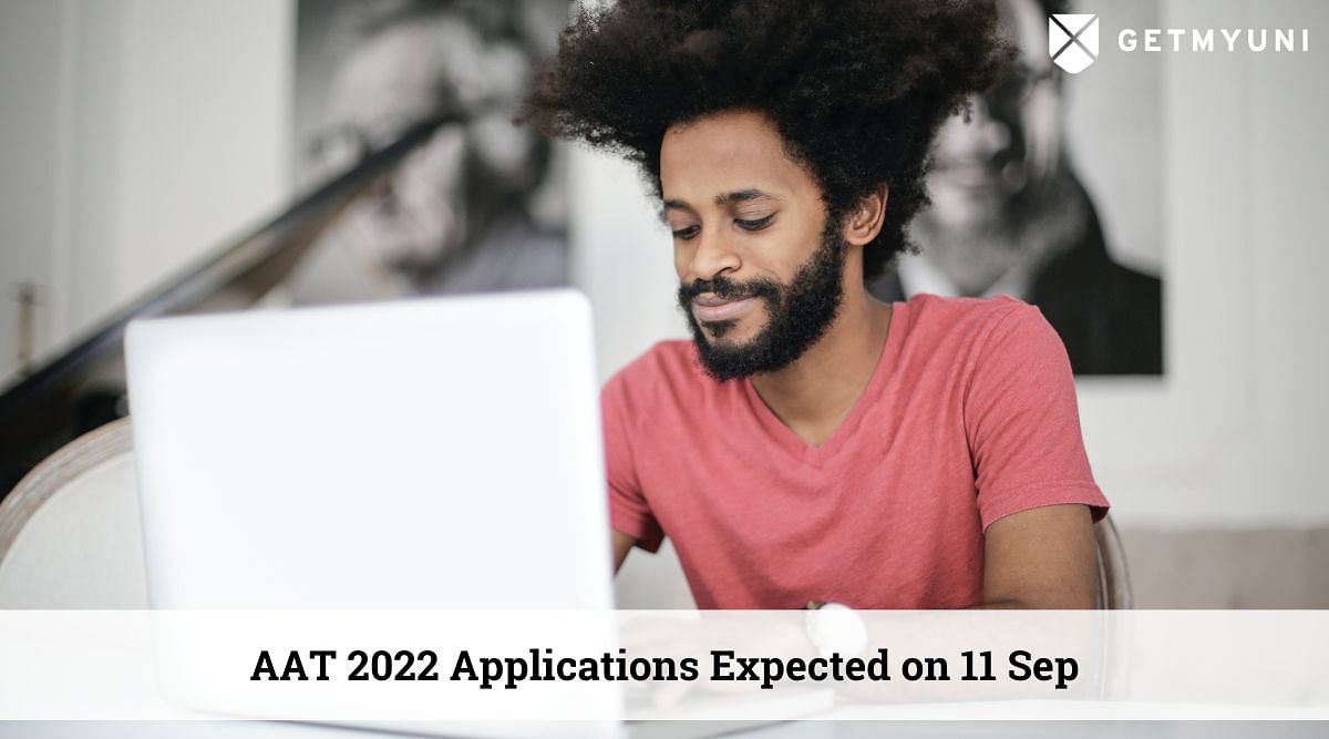 AAT 2022 Applications Expected on September 11: More Details Here
