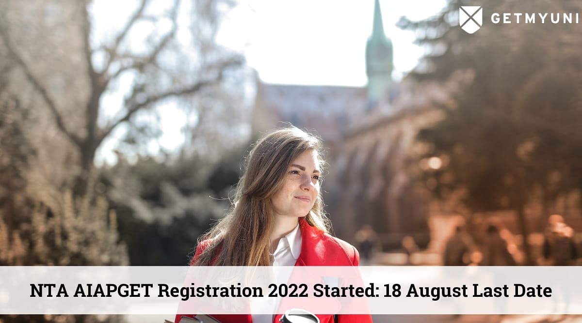 AIAPGET Registration 2022: Application Window Open till August 18