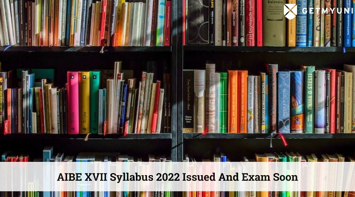 AIBE XVII Syllabus 2022 Issued, Exam Schedule Out Soon