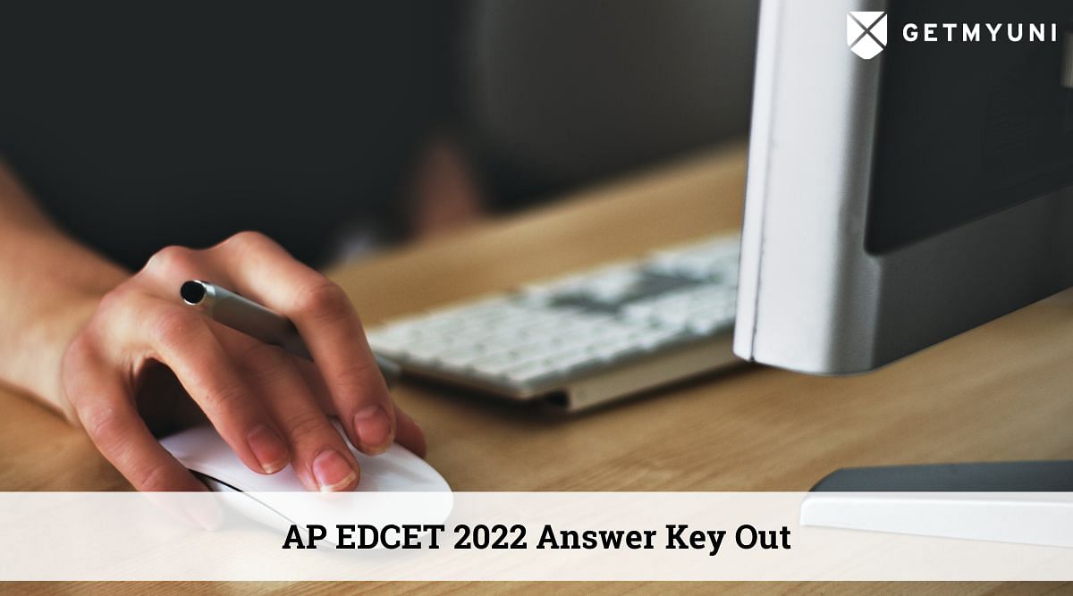 AP EDCET 2022 Answer Key Out: Download Now & Raise Objections Before July 17