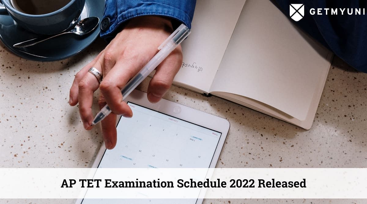 AP TET Exam 2022: Examination Schedule with Date and Shifts Released